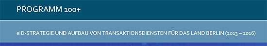 eID-Strategie und Aufbau von Transaktionsdiensten für das Land Berlin 2013-2016