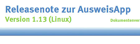 Releasenote zur AusweisApp Version 1.13 (Linux)