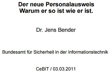 Präsentation zum elektronischen Personalausweis cebit 2011